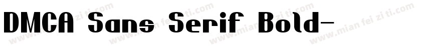 DMCA Sans Serif Bold字体转换